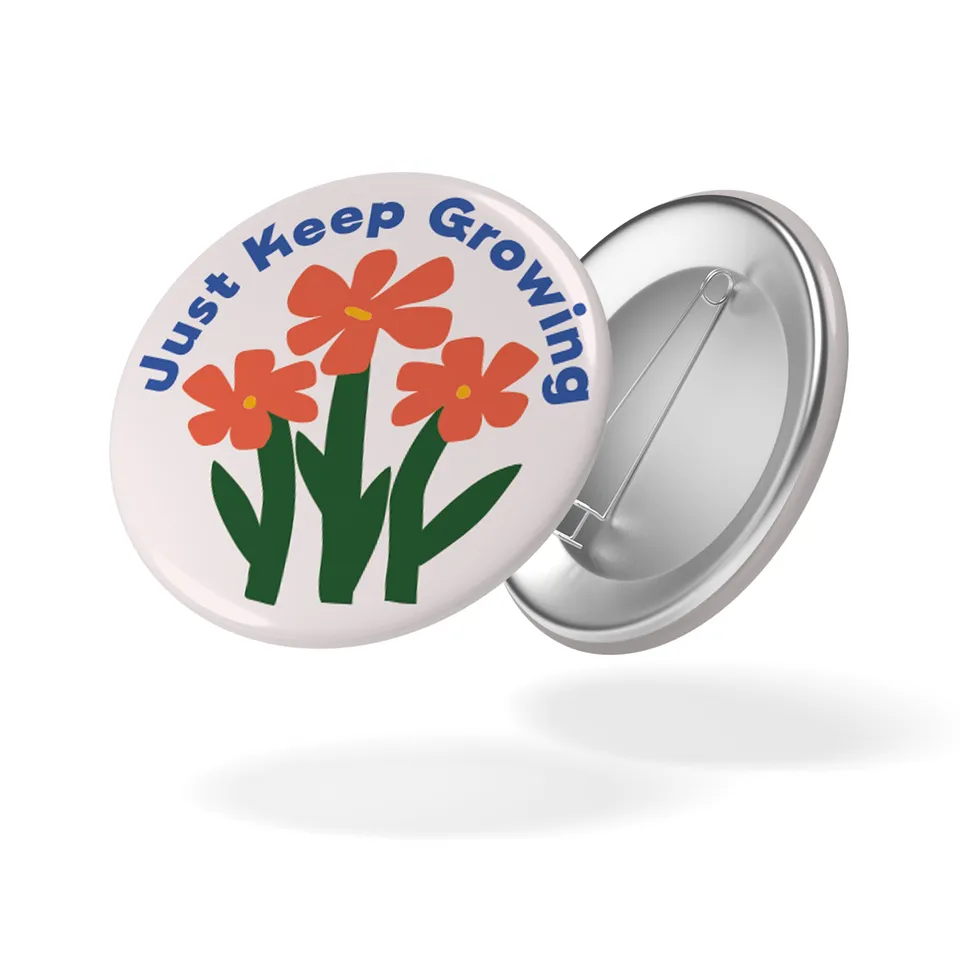 maison-joliette-spring-just-keep-growing-button-32-mm image 1