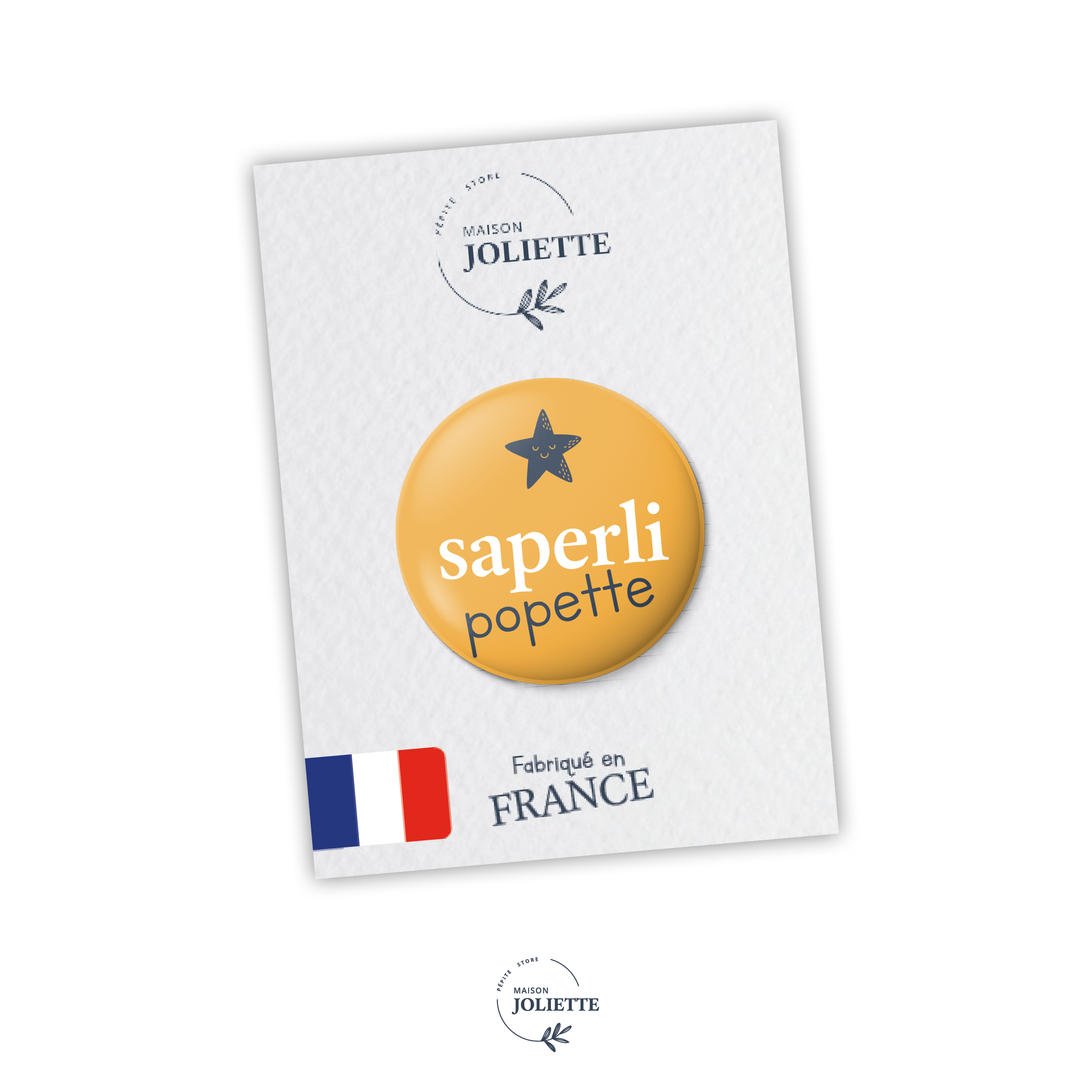 maison-joliette-badge-saperlipopette-button-32-mm-matt image 2