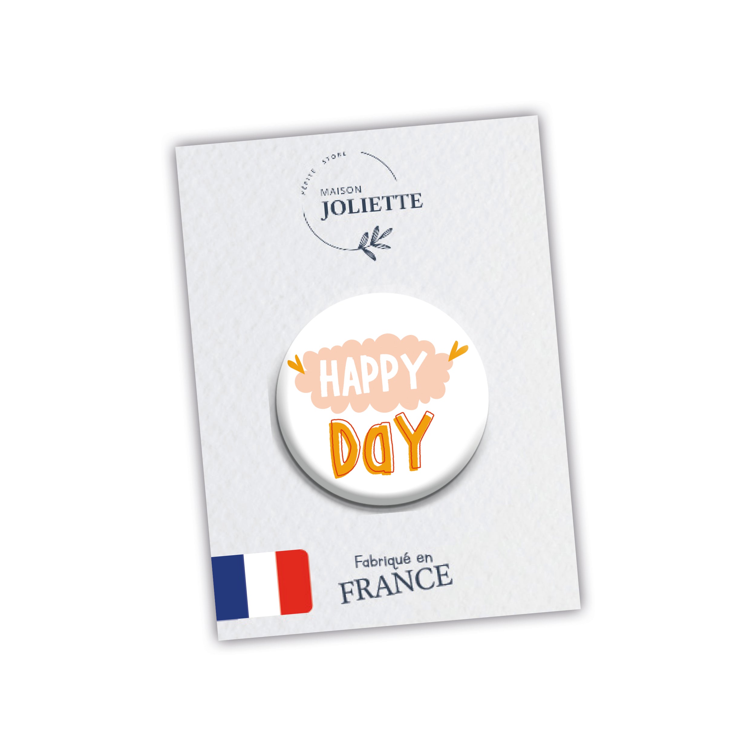 maison-joliette-badges-l-atelier-happy-day-button-32-mm-matt image 2