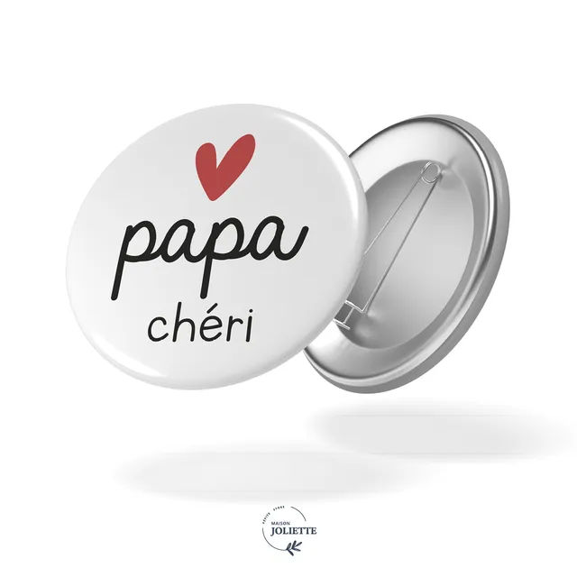 maison-joliette-papa-ch-ri-badge-32-mm-anstecker-love image 1